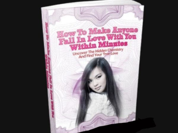 How To Make Anyone Fall In Love With You Within Minutes