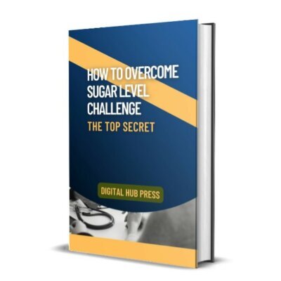 How to overcome blood sugar Challenge: The Top Secret