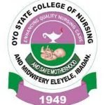 Oyo State College Of Nursing And Midwifery, Eleyele 2025/2026 Admission Form is out call 08068530732 Admin DR Mrs JUDITH on 08068530732